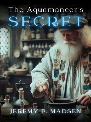 cover image of The Aquamancer's Secret